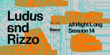 Dance Therapy - LUDUS b2b RIZZO All Night Long