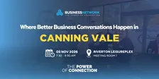 D32 Business Networking Perth – Canning Vale - Thu 05 Nov