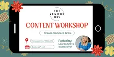 The Vendor Mix - Content Workshop