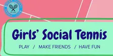 Girls' Junior Social Tennis
