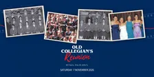 Old Collegians' Reunion
