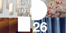 First Thursdays: Platform 26 | Meet the Makers | DJ & Design Conversations