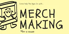 Merch Making with The Ages Co