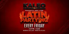Viernes de KALEO  - Reggaeton and Latin Hits! Hottest Latin Party in SYD - KALEO FRIDAYS
