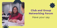 Clubs and Groups Networking Forum