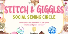 Stitch & Giggles Social Sewing Circle