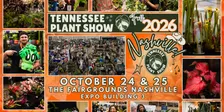 Tennessee Plant Show Fall 2026 Nashville