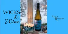 Wicks & Wine @ Bookwalter Wines - November 20
