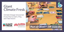 Giant Climate Fresk Griffith University Brisbane - Citizen COP 2026