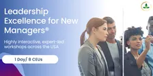 Leadership Excellence for New Managers | 1 Day Workshop in St. Paul, MN