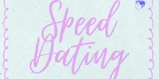 Speed Dating