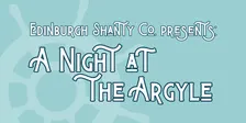 A Night at the Argyle