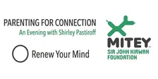 Mitey in Association with Renew Your Mind Present: Parenting for Connection – An Evening with Shirley Pastiroff