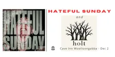 Hateful Sunday and holt in the Cave