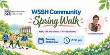 WSSH Community Spring Walk