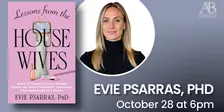 Author Event with Evie Psarras to celebrate Lessons from the Housewives