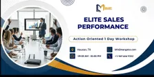 Elite Sales Performance – Action Oriented 1 Day Workshop in Houston, TX