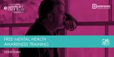 In-Person Mental Health Awareness Training (Derbyshire)