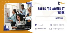 Skills for Women at Work: 1 Day Session in Denver, CO