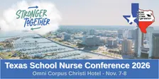 2026 Texas School Nurses Conference