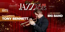 Jazz For All Ages - Sat. Nov. 14  - The JOE GRANSDEN Big Band