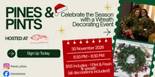 Pines & Pints - Wreath Decorating Event at The Veil Brewing Co. - Scott’s Addition