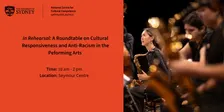 In Rehearsal: A Roundtable on Cultural Responsiveness and Anti-Racism in the Performing Arts