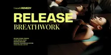RELEASE: Monthly Breathwork Session | Morley
