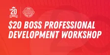 $20 Boss Funded Professional Development Workshop |  Brisbane