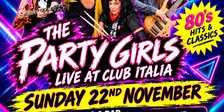 THE PARTY GIRLS 20TH ANNIVERSARY PARTY