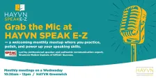 HAYVN SPEAK E-Z MEETUPS: Monthly Public Speaking Group
