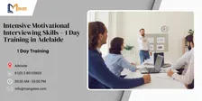 Intensive Motivational Interviewing Skills – 1 Day Training in Adelaide