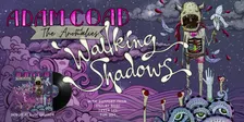 Adam Coad and The Anomalies - Walking Shadows - Album Launch