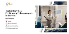 Technology & AI Proficiency Enhancement – 1 Day Workshop in Darwin