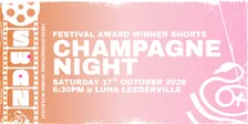 Champagne Night Short Film Screening - SWAN Perth International Women in Film Festival 2026