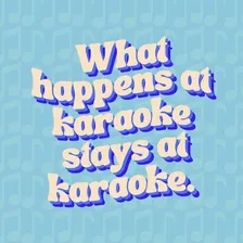 Karaoke girls night