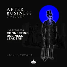 AFTER BUSINESS ZAGREB - Edition 9