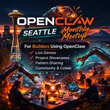 OpenClaw Seattle - Monthly