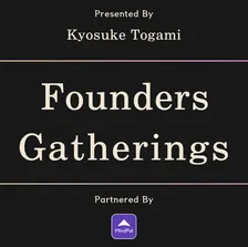 Founders Gatherings - SF Tech Week