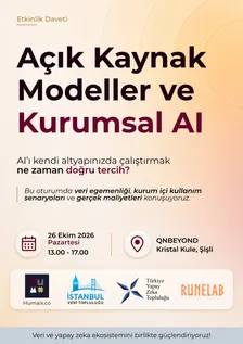 Açık Kaynak Modeller ve Kurumsal AI · İstanbul