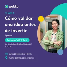 Cómo validar una idea antes de invertir