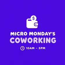 Micro Monday's Coworking