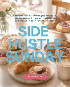Side Hustle Sunday - Brunch with Women Who Hustle