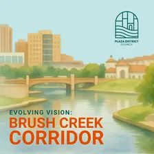 Evolving Vision: Brush Creek Corridor