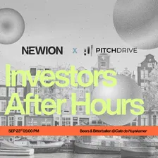 Investors After Hours - Newion x Pitchdrive