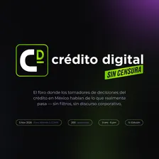 Crédito Digital | Sin Censura - IV Encuentro