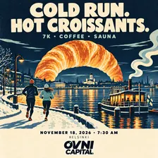 Cold Run. Hot Croissants. OVNI's Slush Run.