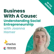 Business with a Cause: Understanding Social Entrepreneurship