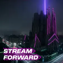 Stream Forward Barcelona