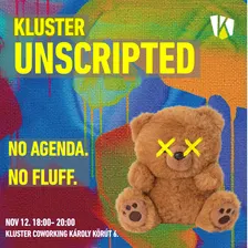 KLUSTER Unscripted